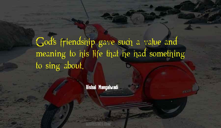 Friendship Value Quotes #977999
