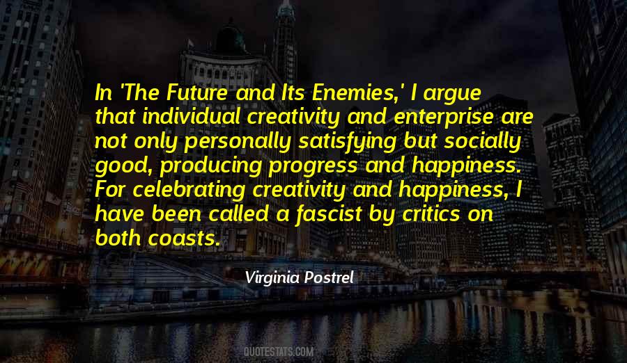 Quotes About Enemies Of Progress #1026834