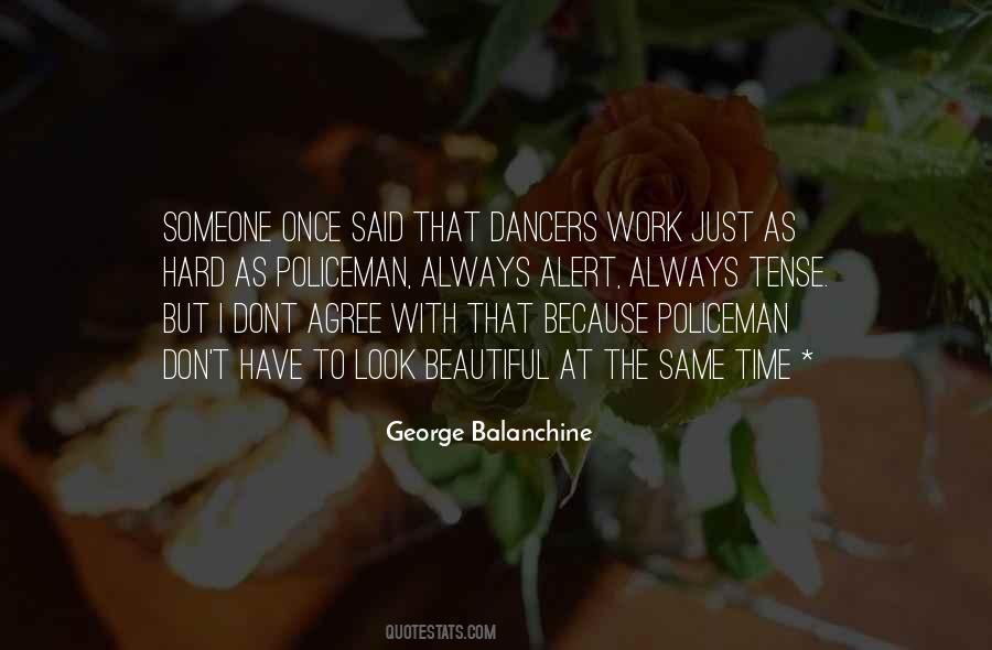 Quotes About Balanchine #29136