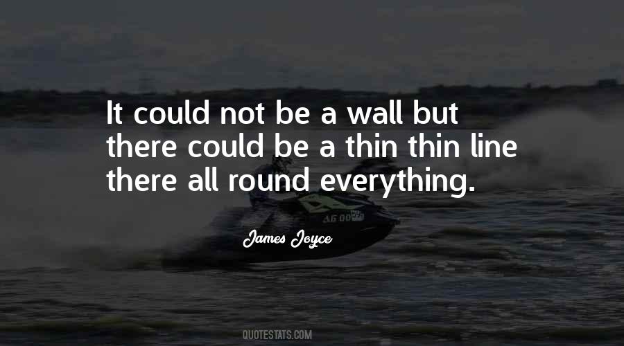 Quotes About A Wall #1018386