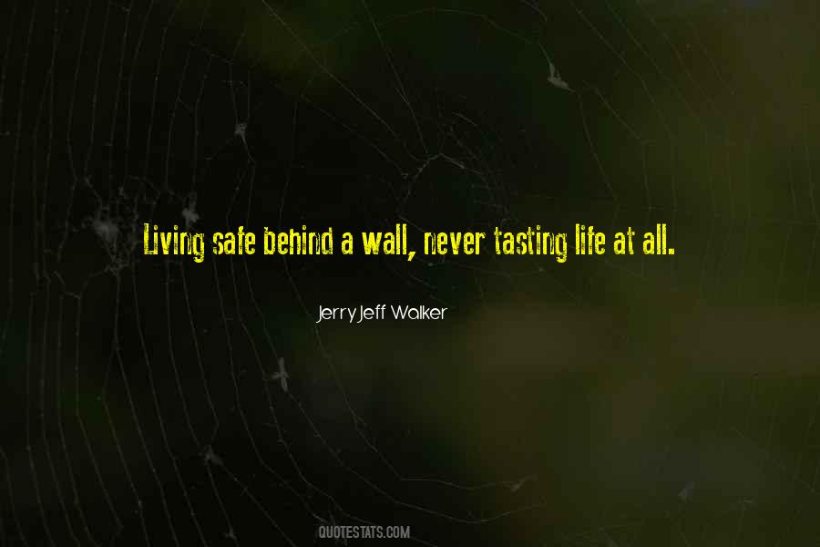 Quotes About A Wall #1262215