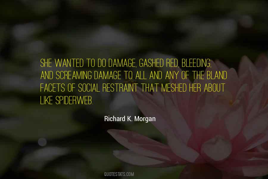Quotes About Bleeding #1002341