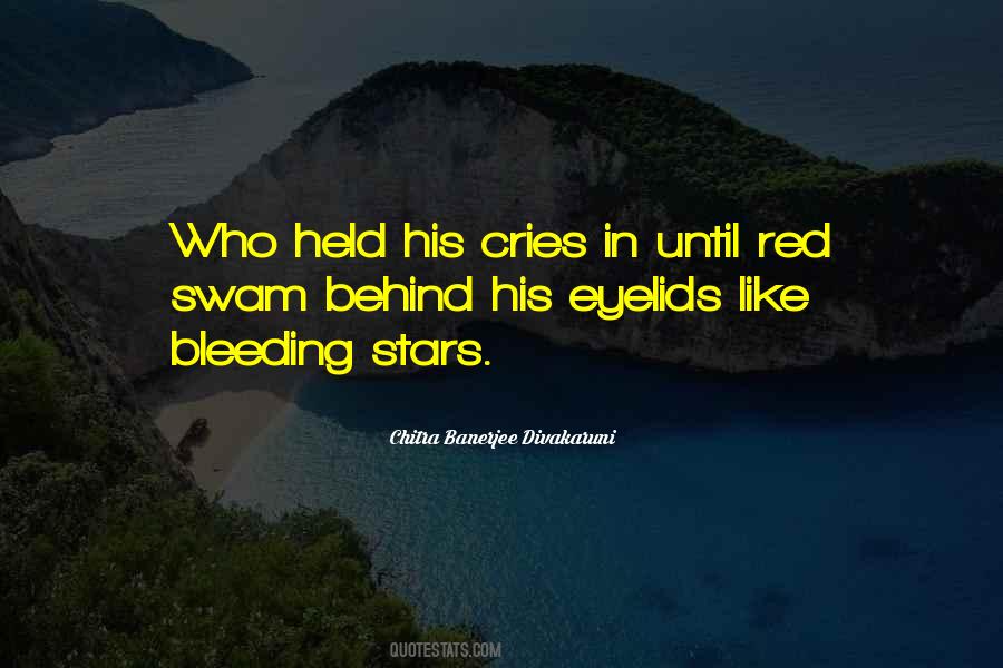 Quotes About Bleeding #1202127