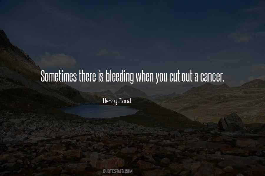 Quotes About Bleeding #1242742