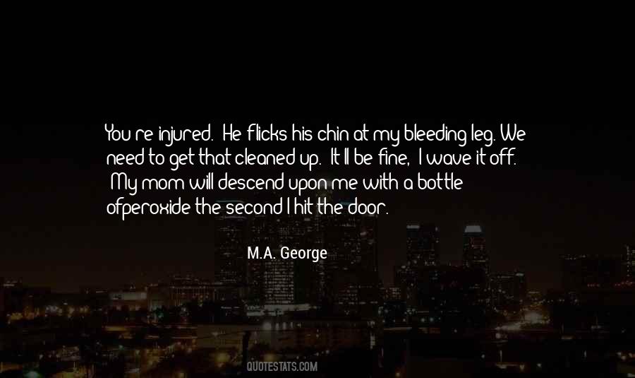 Quotes About Bleeding #1335404