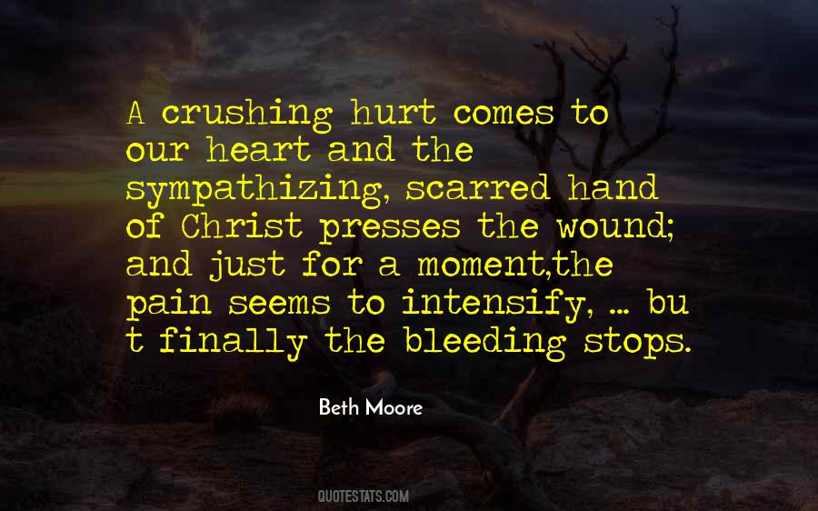 Quotes About Bleeding #964161