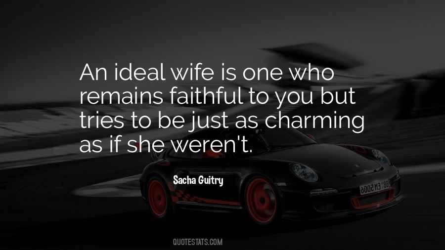 Quotes About Faithful Wife #1175752