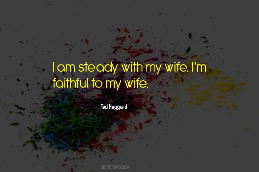 Quotes About Faithful Wife #1611559