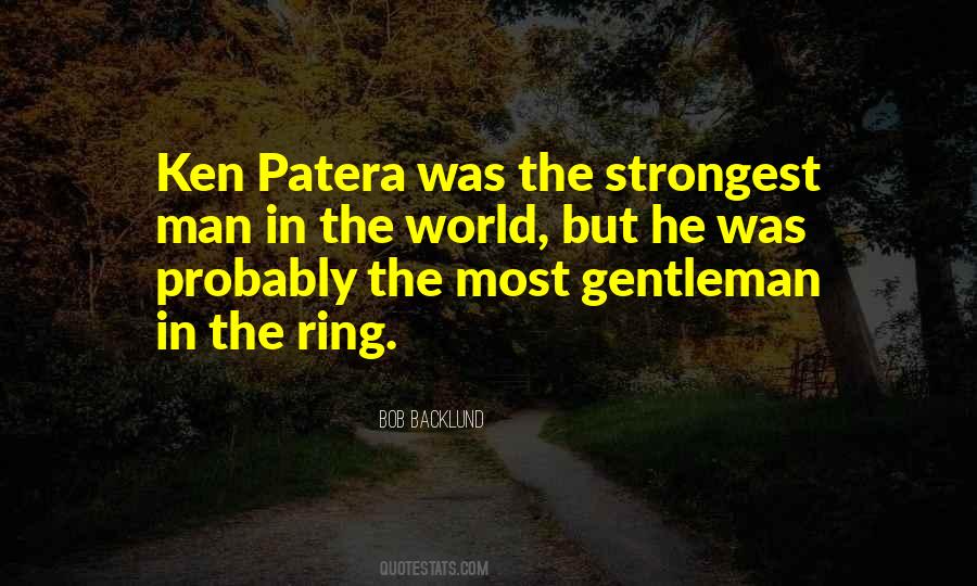 Quotes About The Strongest Man #1736935