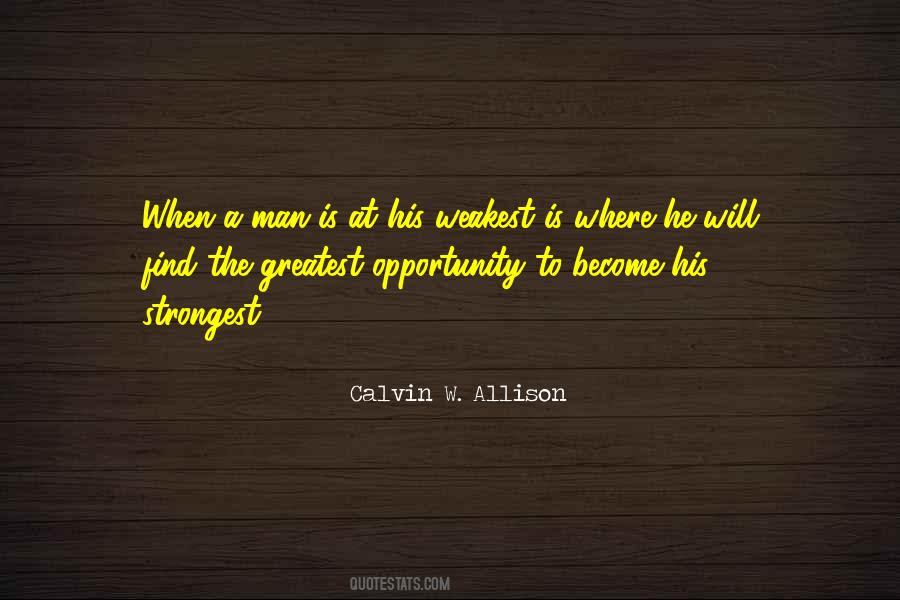 Quotes About The Strongest Man #601645