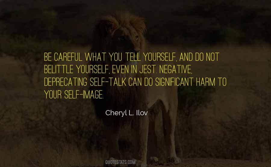 Quotes About Negative Self Talk #1213045