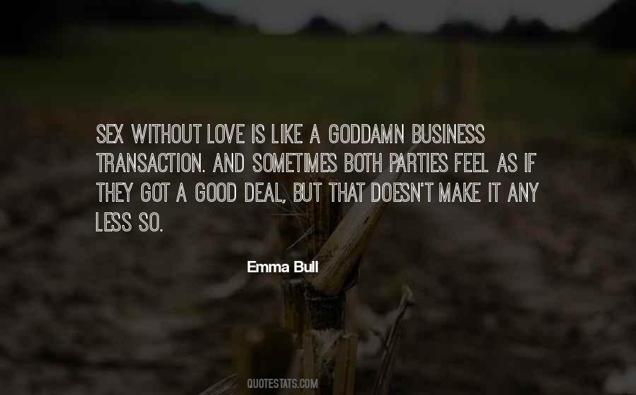 Love Business Quotes #301019