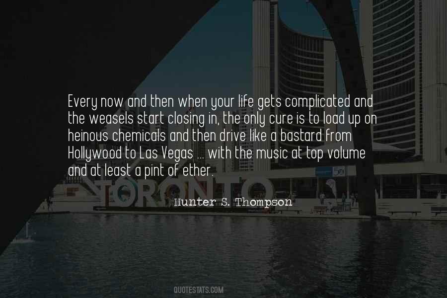 Quotes About Fear And Loathing In Las Vegas #1736309
