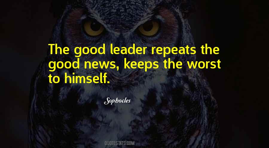 Good Leader Quotes #1373327