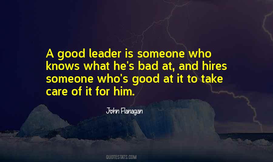 Good Leader Quotes #1532737