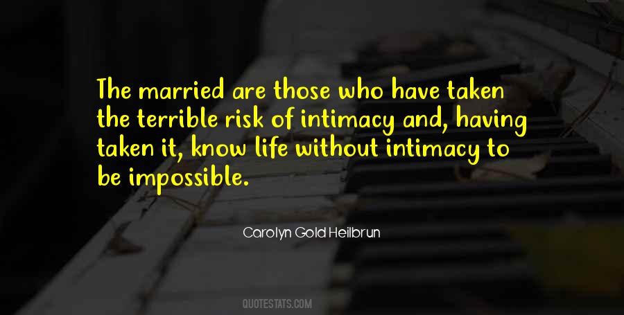 Life Without Risk Quotes #1688876