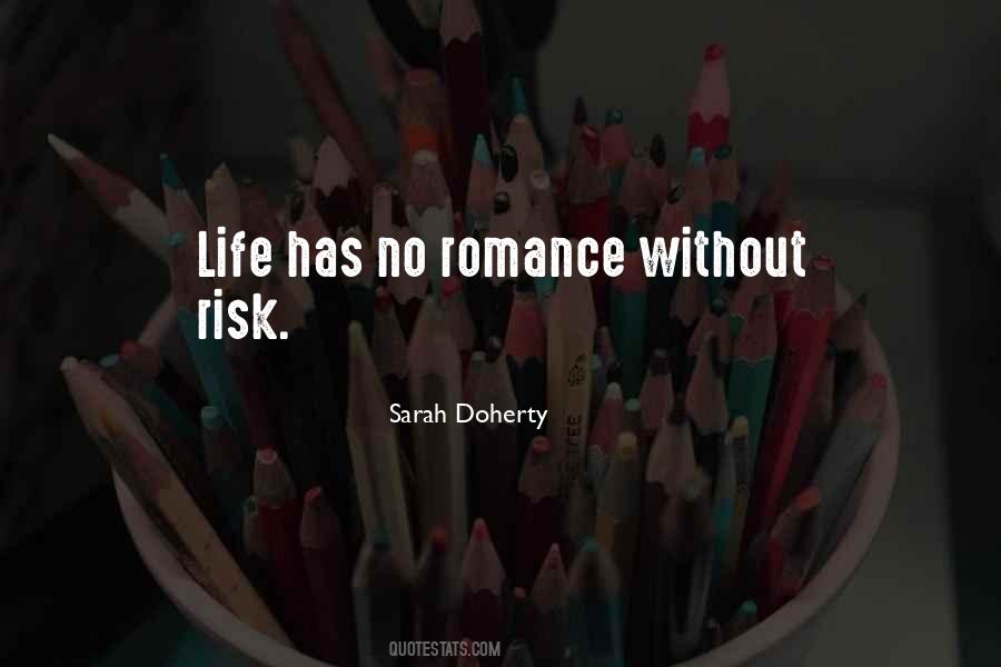 Life Without Risk Quotes #1731607