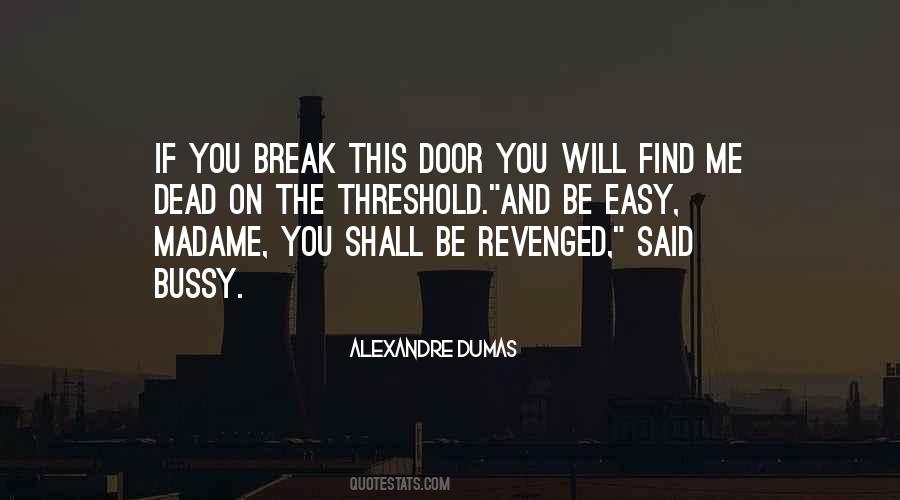 You Break Me Quotes #72965