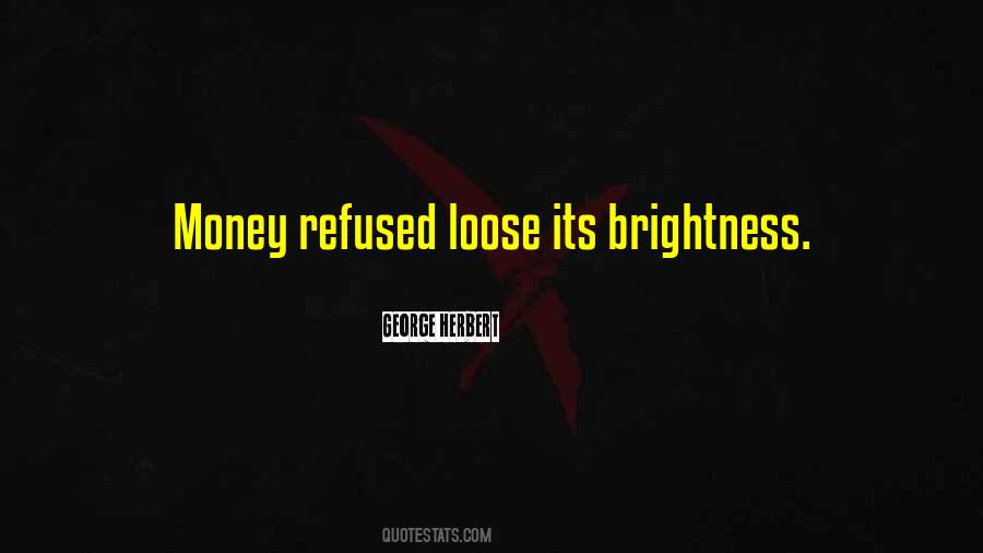Quotes About Brightness #1407147