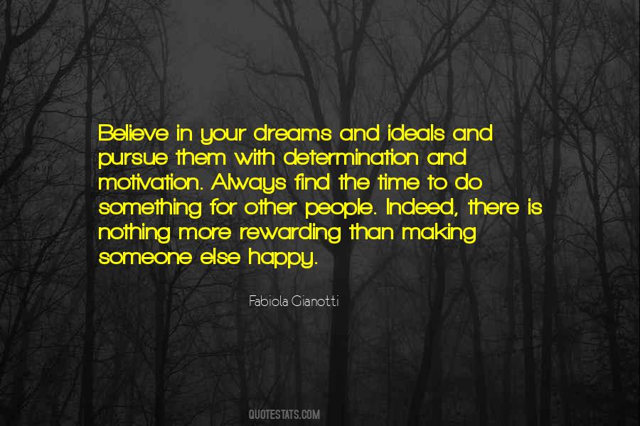 Quotes About Believe In Someone Else #1330220