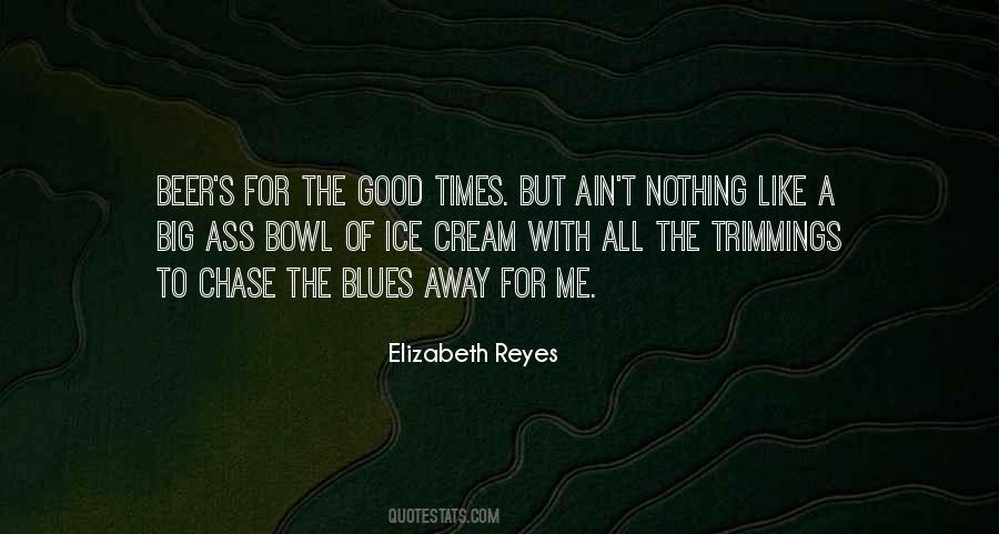 Quotes About The Blues #1127162