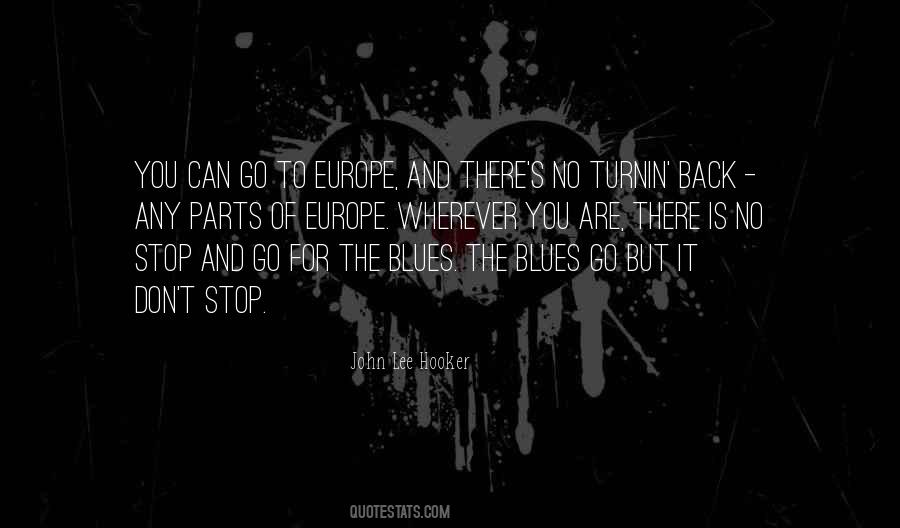 Quotes About The Blues #1154588