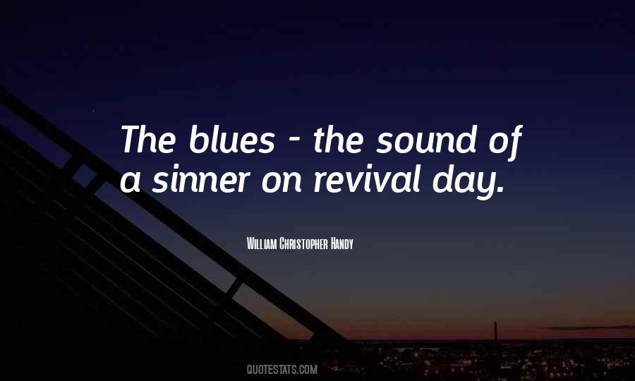 Quotes About The Blues #1259656