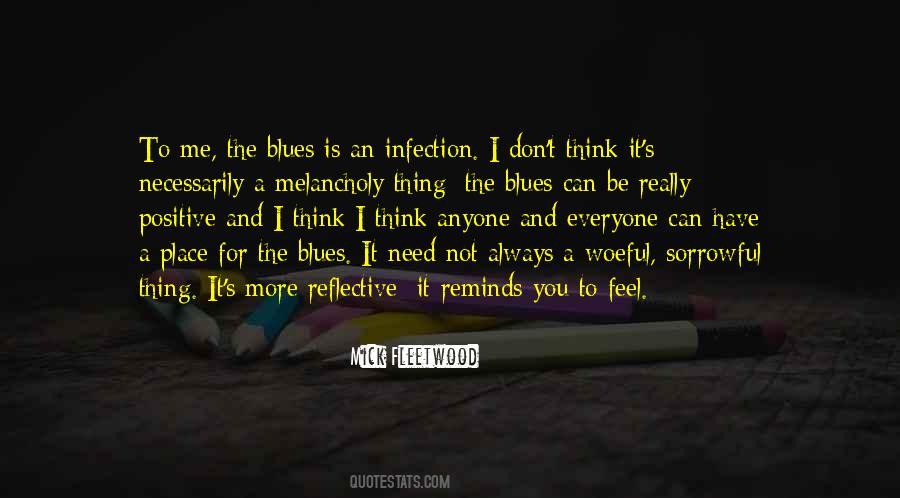 Quotes About The Blues #1313147