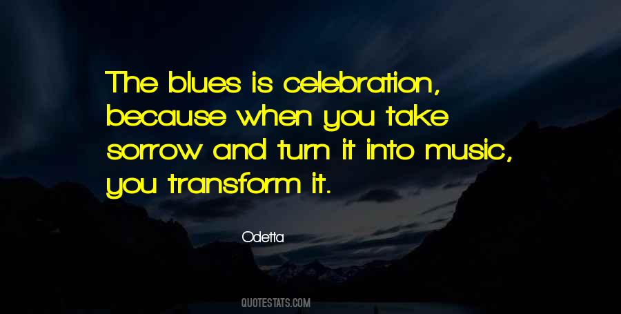 Quotes About The Blues #1731121