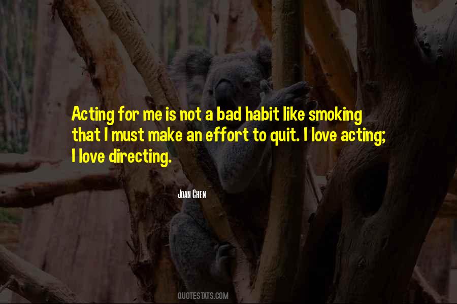 Smoking Habit Quotes #1021098