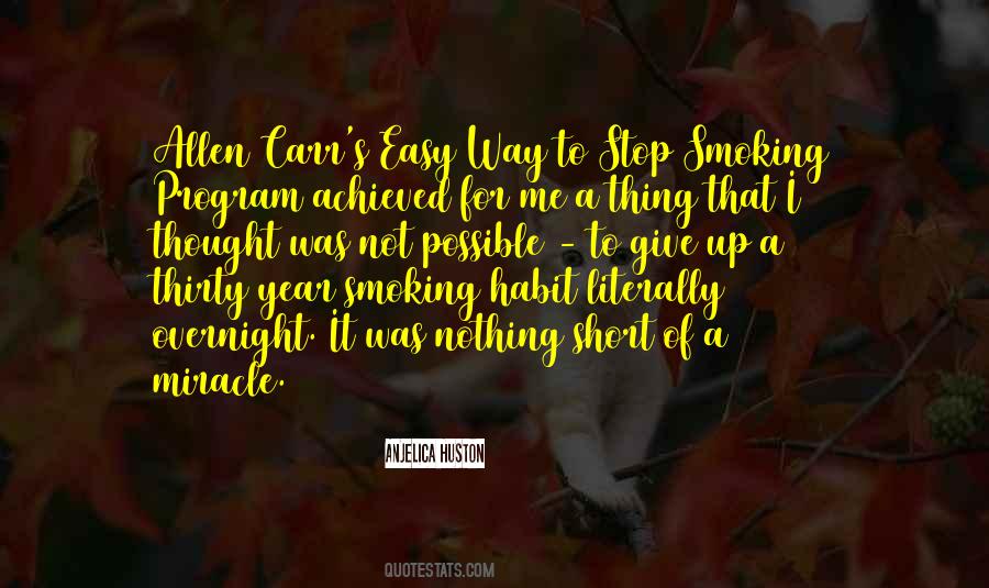 Smoking Habit Quotes #261654