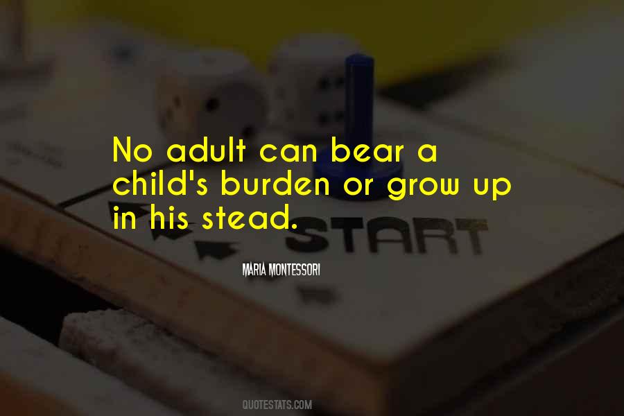 Quotes About Adults Growing Up #606304