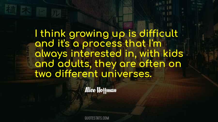 Quotes About Adults Growing Up #899450