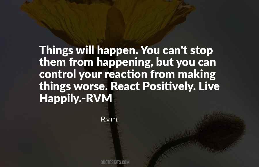 Quotes About Live Happily #782615