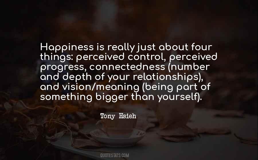 Being Part Of Something Bigger Quotes #456597