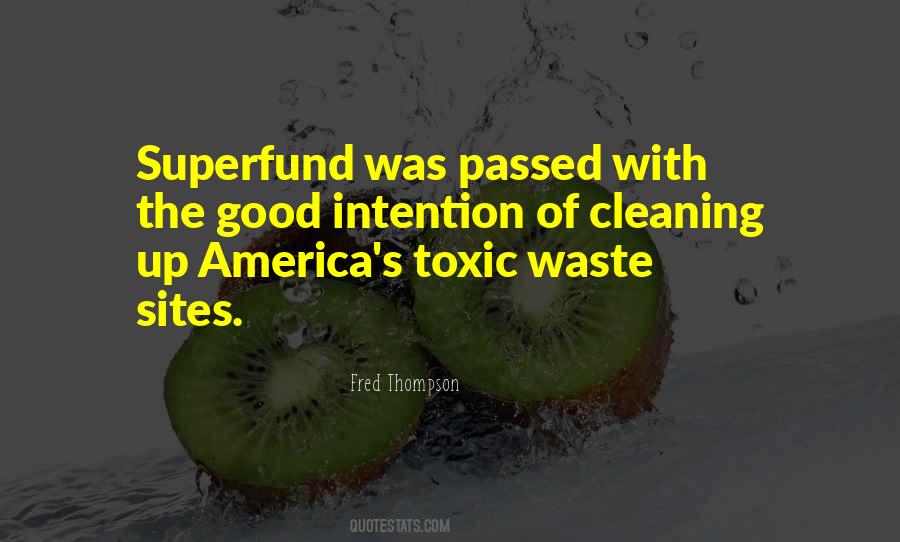 Quotes About Toxic Waste #710883