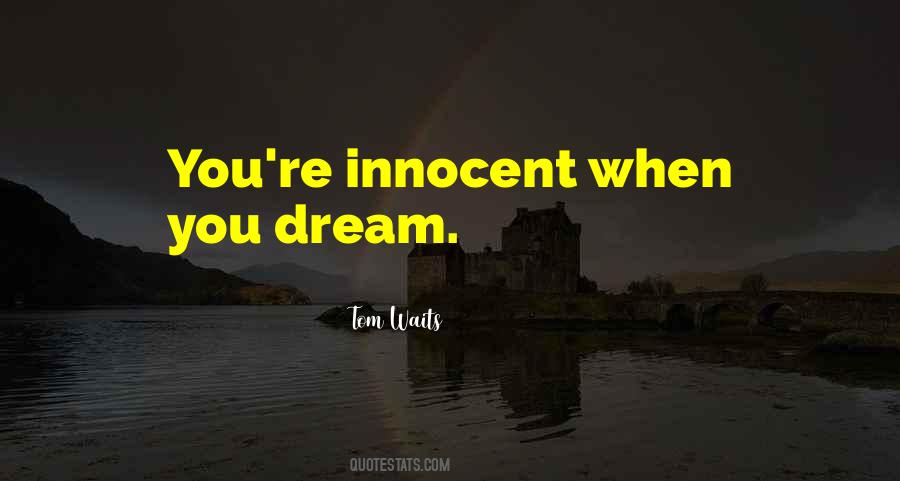 When You Dream Quotes #1797652
