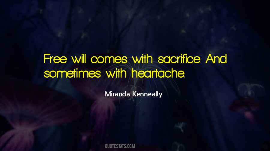 Quotes About Free Will #1060313