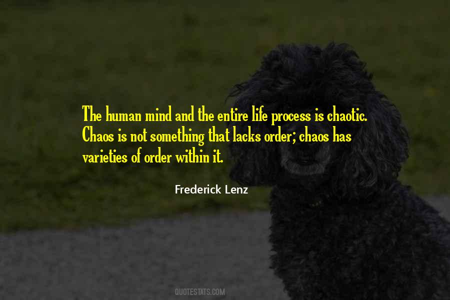 Quotes About The Order Of Life #226561