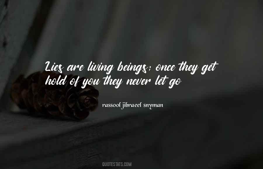 Quotes About Never Let You Go #147254