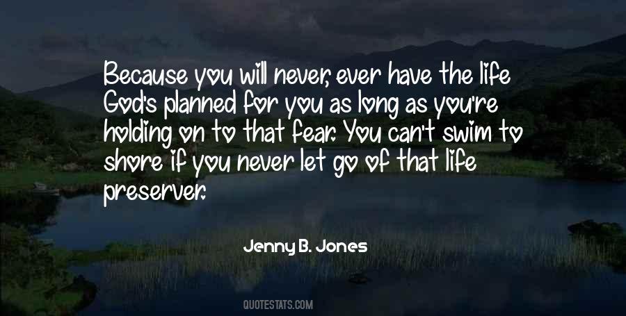 Quotes About Never Let You Go #199696