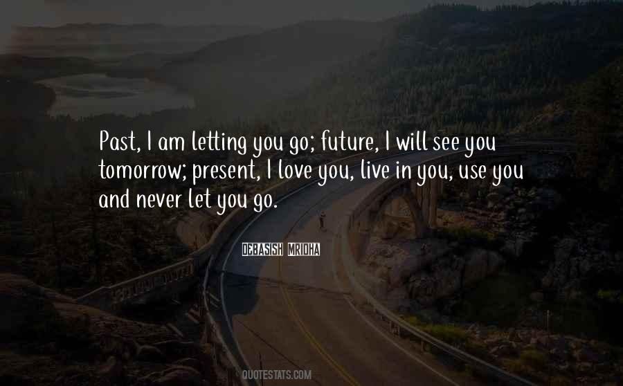 Quotes About Never Let You Go #974198