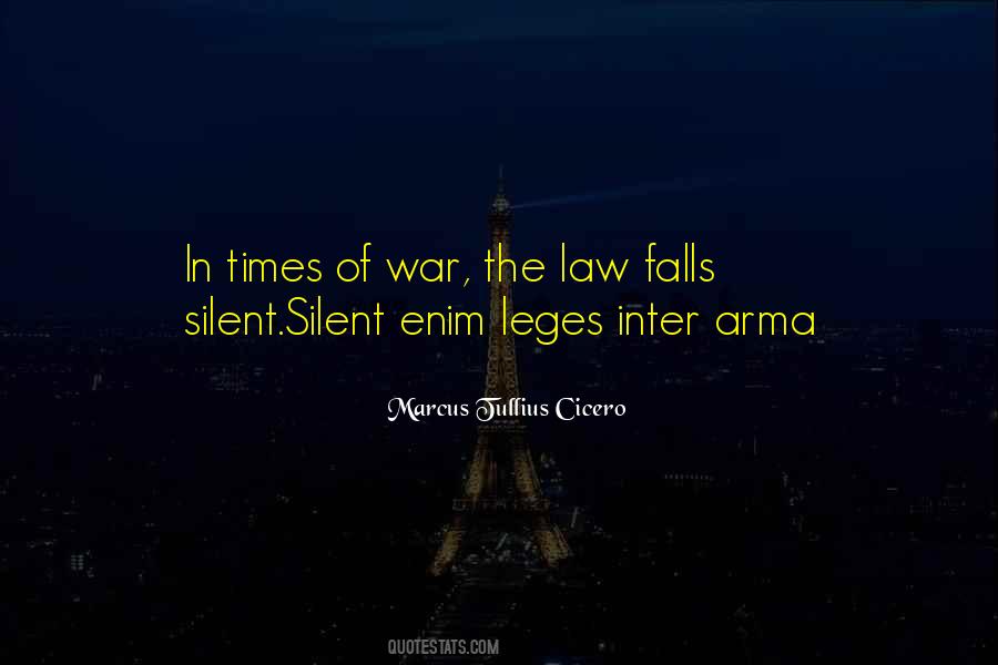 Quotes About Times Of War #1267137