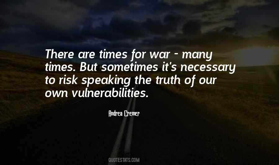 Quotes About Times Of War #708082