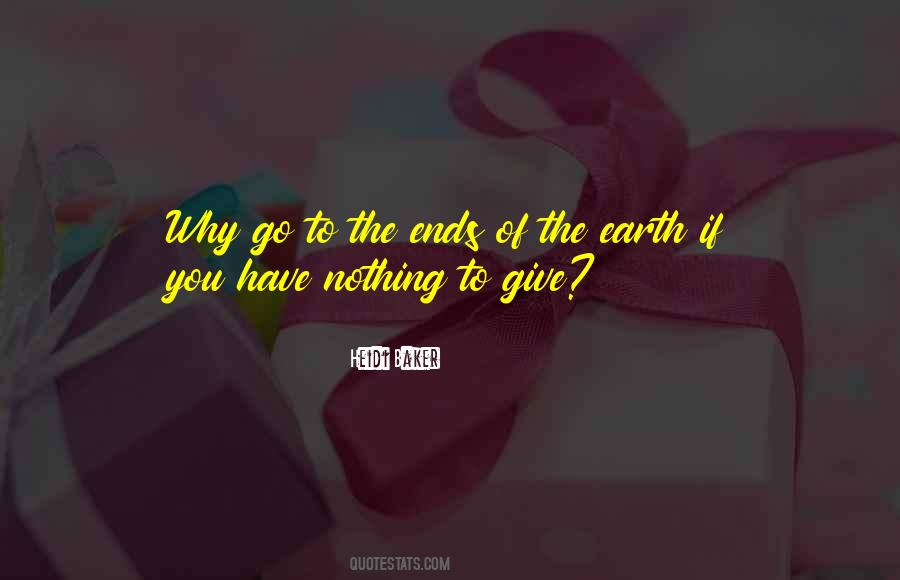 Nothing Ends Quotes #1124227