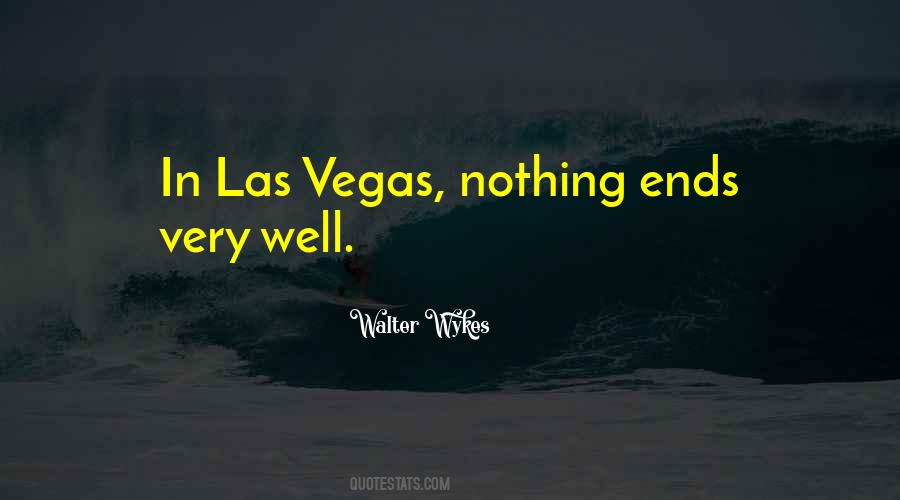 Nothing Ends Quotes #1742501