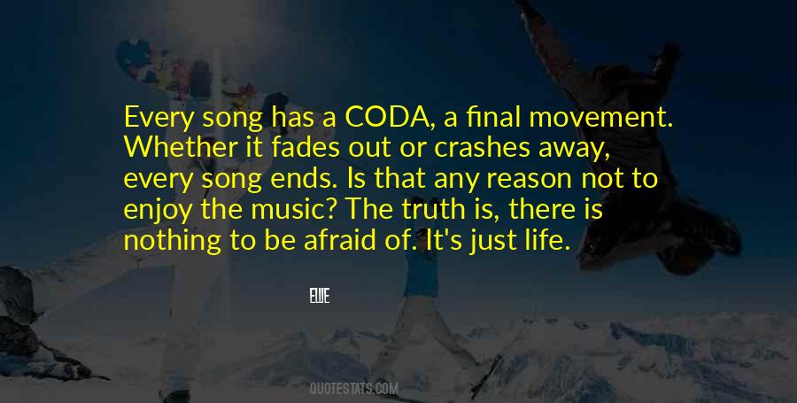Nothing Ends Quotes #452553