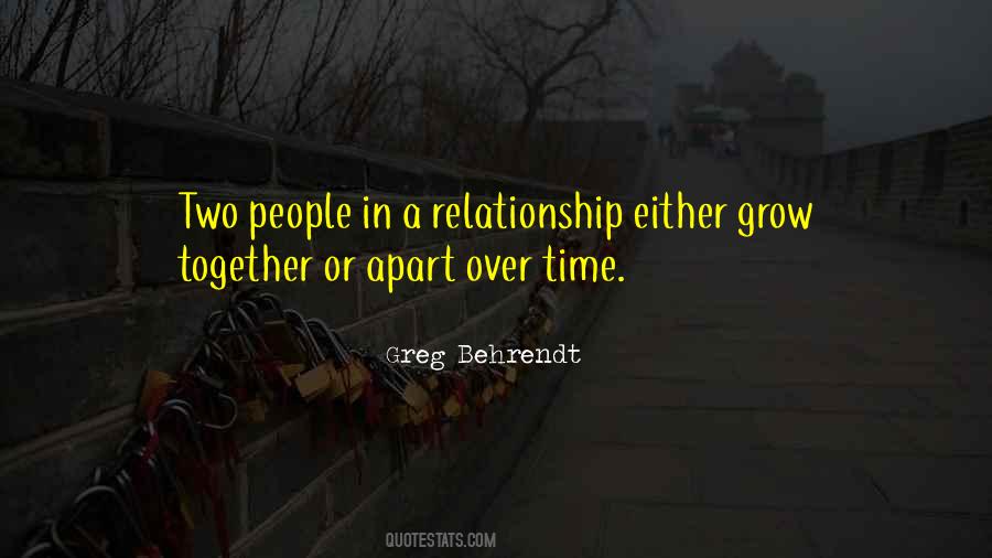 Grow Together Quotes #535430