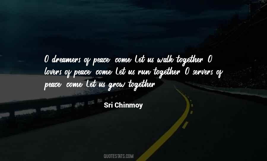 Grow Together Quotes #74815