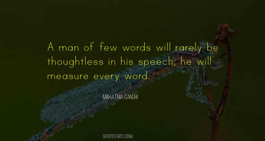 Quotes About A Man Of Few Words #214241
